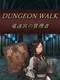 Dungeon Walk: Ryuumeikyuu no Kanrisha