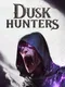 Dusk Hunters