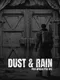 Dust & Rain: Post-apocalyptic RPG