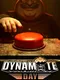 Dynamite Day