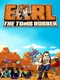 Earl the Tomb Robber