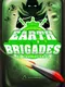 Earth Brigades