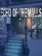 Echo of the Walls