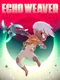 Echo Weaver