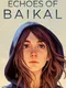 Echoes of Baikal