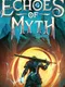Echoes of Myth