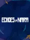 Echoes of Nara