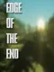 Edge of the End