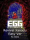 Eggconsole Revival Xanadu Easy Ver PC-9801