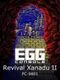 Eggconsole Revival Xanadu II PC-9801