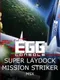 Eggconsole Super Laydock Mission Striker MSX
