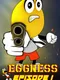 Eggness