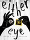 Either Eye