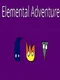 Elemental Adventure