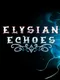 Elysian Echoes