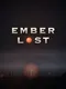 Emberlost
