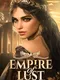 Empire of Lust