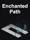 Enchanted Path