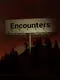 Encounters