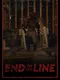 End of the Line