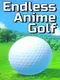 Endless Anime Golf