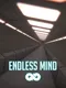 Endless Mind