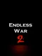 Endless War 2