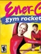 Ener-G Gym Rockets