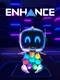 Enhance