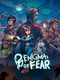 Enigma of Fear