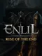 Enlil: Rise Of the End