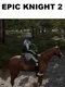 Epic Knight 2