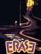 Erase: Missing Link