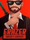 Erazer: Devise & Destroy