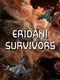 Eridani Survivors