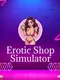 Erotic Shop Simulator