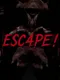 Esc4pe!