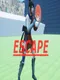 Escape