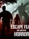 Escape Fear: Hide And Seek Horror