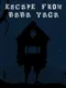 Escape from Baba Yaga