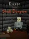 Escape from Skull Dungeon