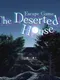 Escape Game The Deserted House