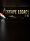 Escape Legacy VR