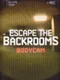 Escape the Backrooms Bodycam