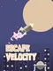 Escape Velocity