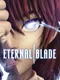 Eternal Blade