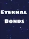 Eternal Bonds