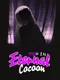 Eternal Cocoon