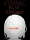 Eternal Pain: Epiphany