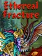 Ethereal Fracture